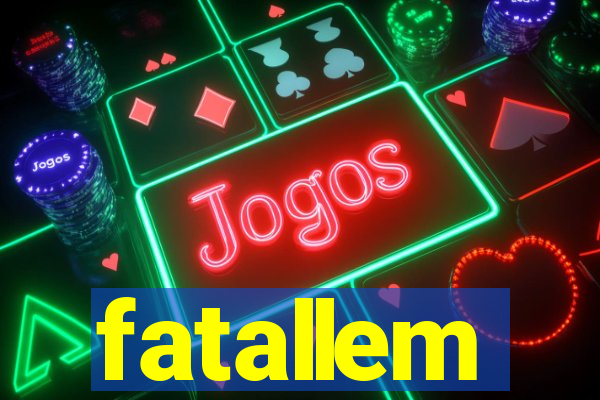 fatallem