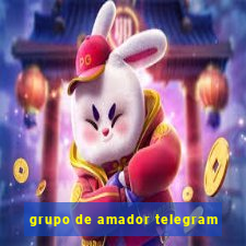 grupo de amador telegram