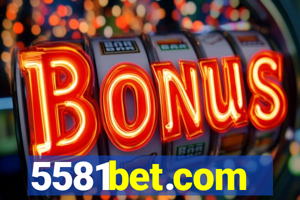 5581bet.com