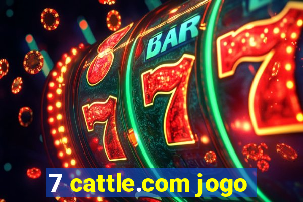 7 cattle.com jogo