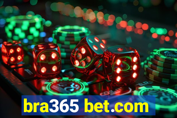 bra365 bet.com