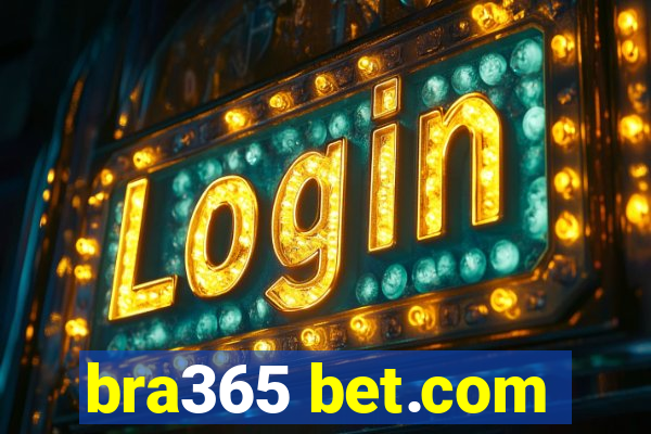 bra365 bet.com