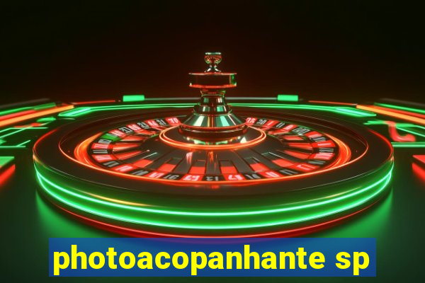 photoacopanhante sp