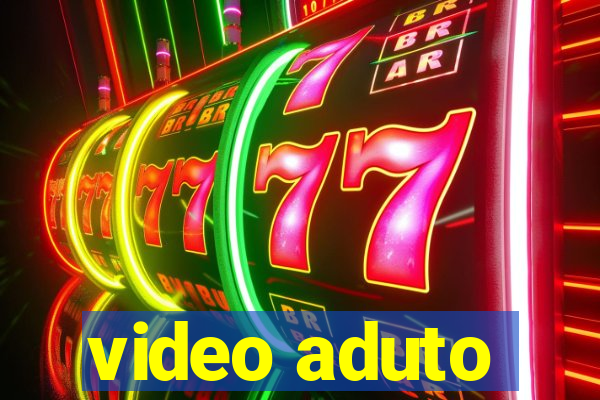 video aduto