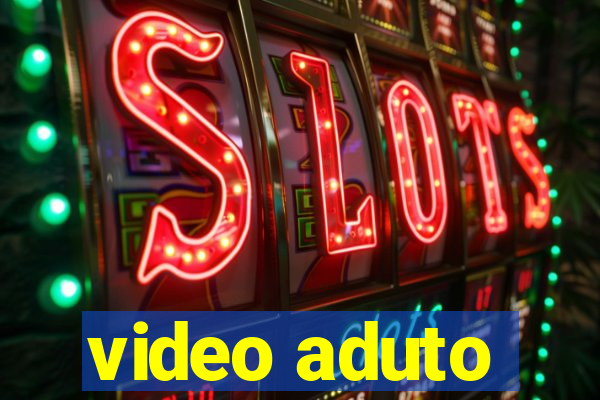 video aduto