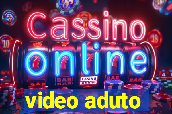 video aduto