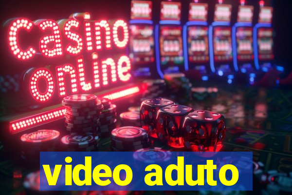 video aduto