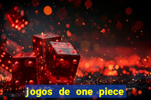 jogos de one piece para celular