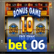 bet 06