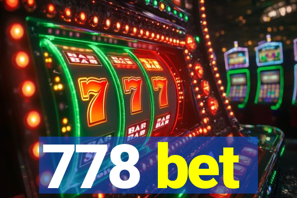 778 bet