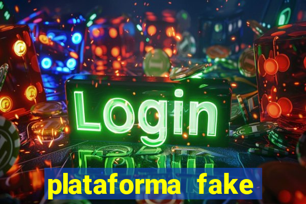 plataforma fake fortune tiger