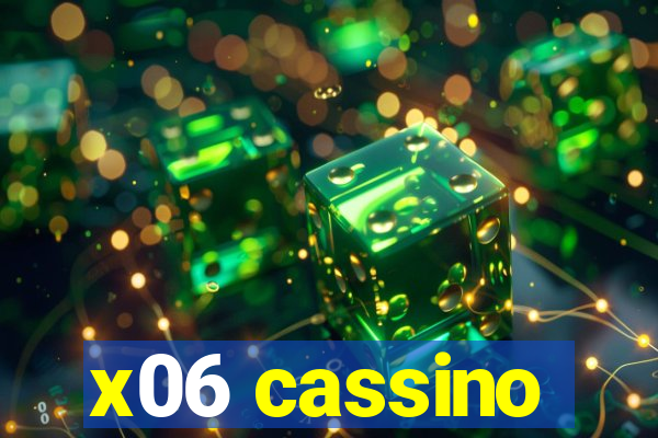 x06 cassino