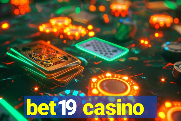 bet19 casino