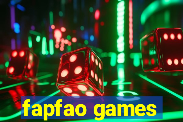 fapfao games