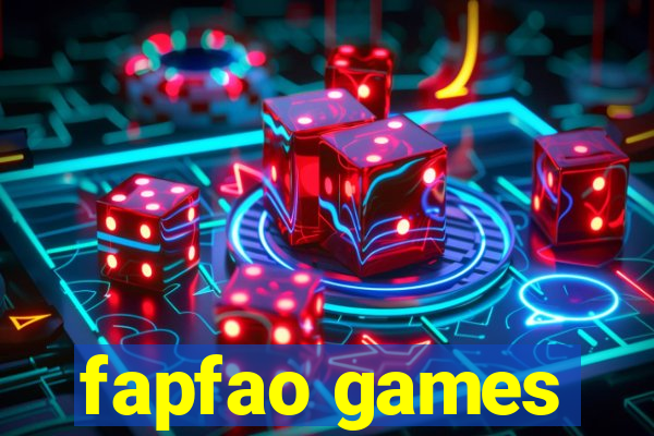 fapfao games