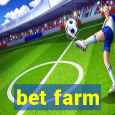 bet farm