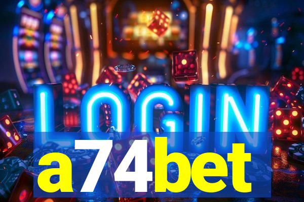 a74bet