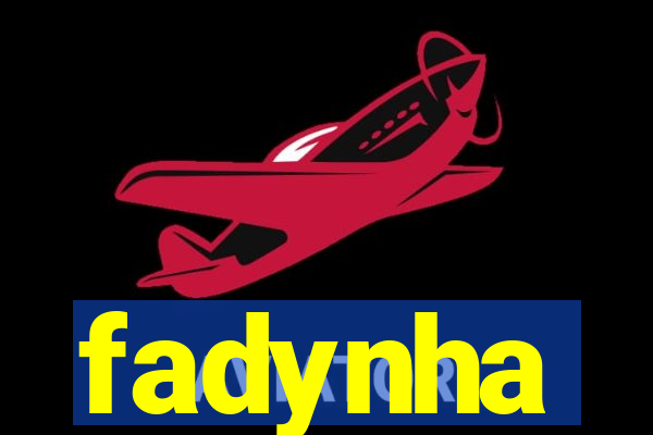 fadynha