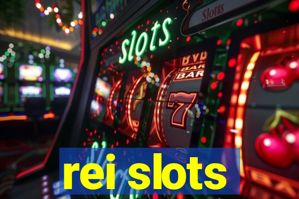 rei slots