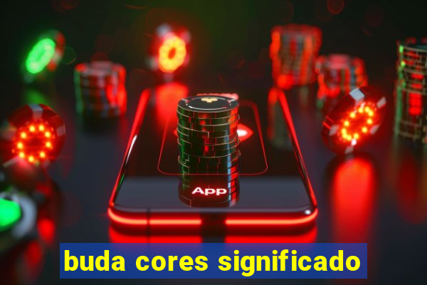 buda cores significado