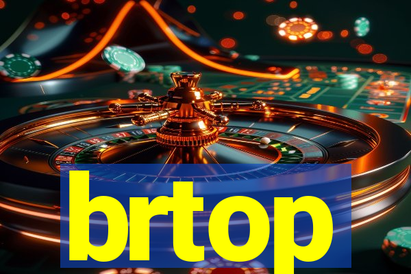 brtop