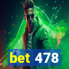 bet 478