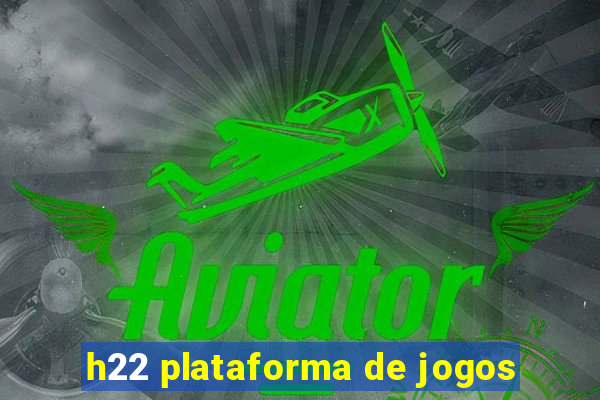 h22 plataforma de jogos