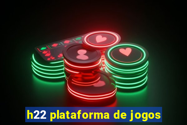 h22 plataforma de jogos