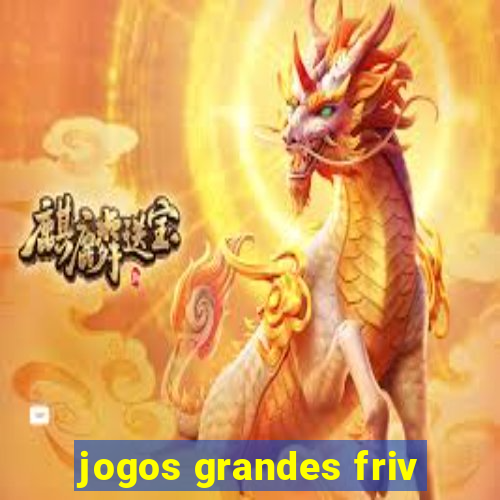 jogos grandes friv