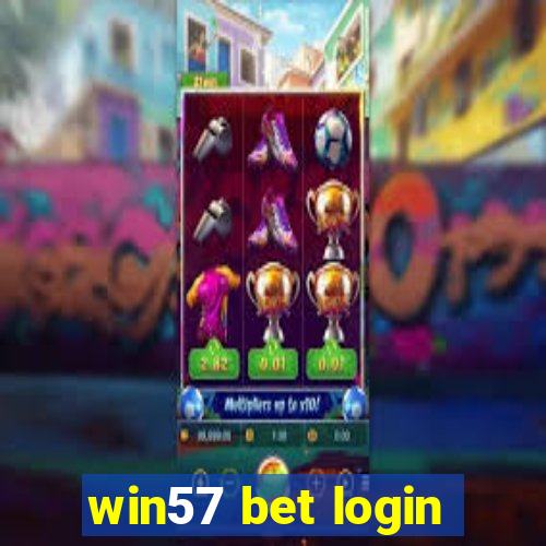 win57 bet login