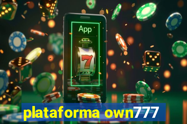 plataforma own777