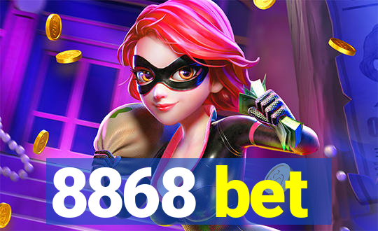 8868 bet