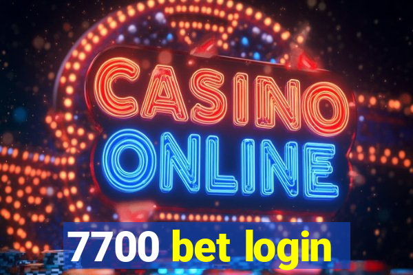 7700 bet login