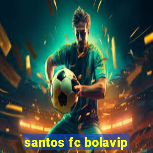 santos fc bolavip