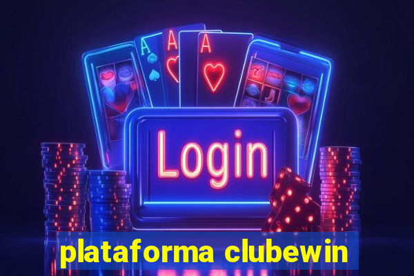 plataforma clubewin