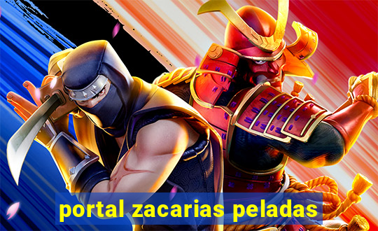 portal zacarias peladas