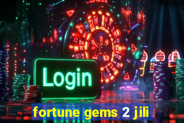 fortune gems 2 jili