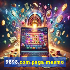 9898.com paga mesmo