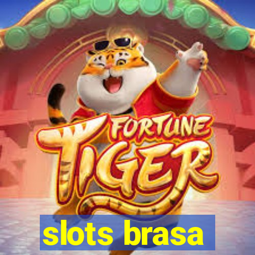 slots brasa