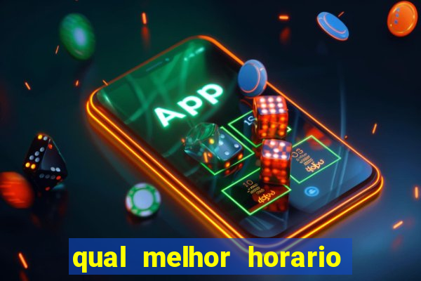 qual melhor horario para jogar na betano