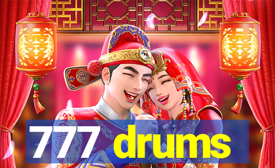 777 drums