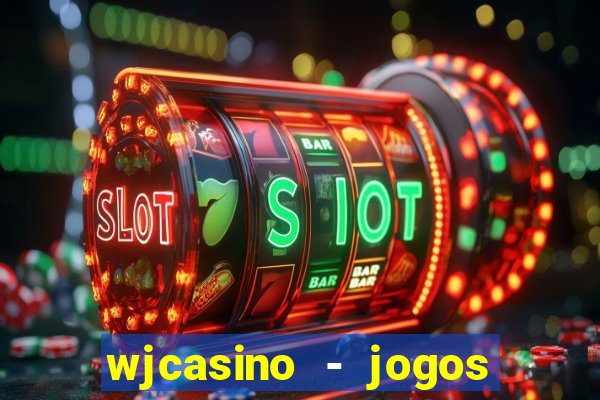 wjcasino - jogos slots premium