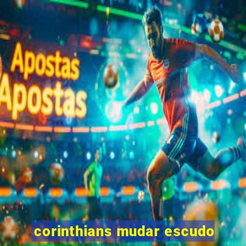 corinthians mudar escudo