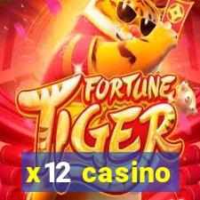 x12 casino