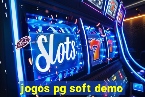 jogos pg soft demo