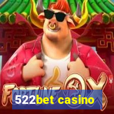 522bet casino