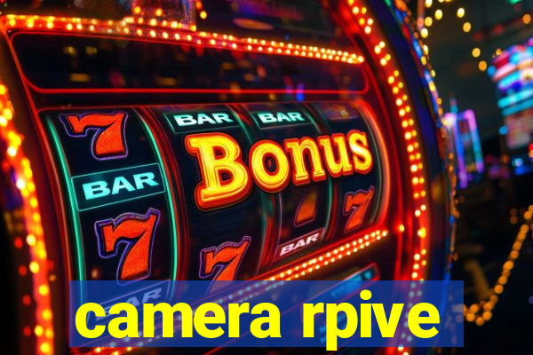 camera rpive