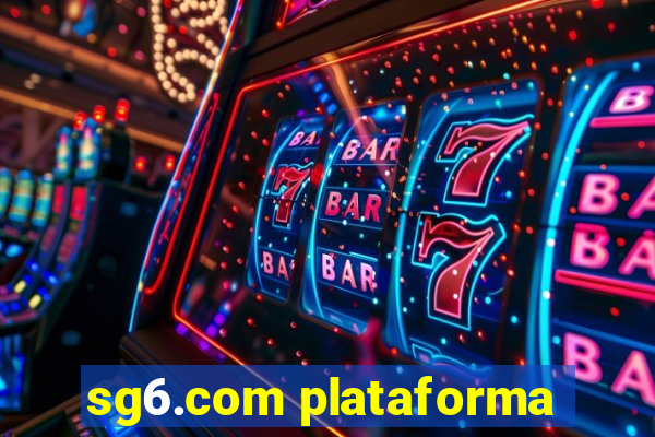 sg6.com plataforma