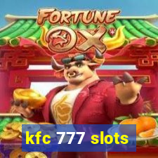 kfc 777 slots