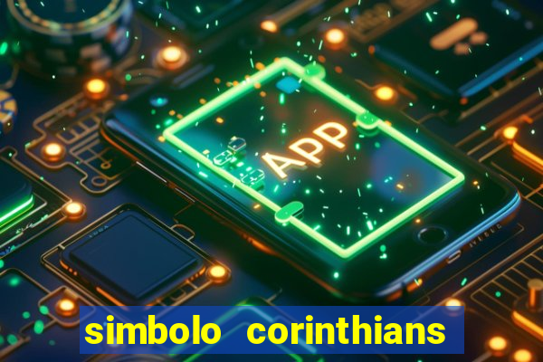 simbolo corinthians copiar e colar